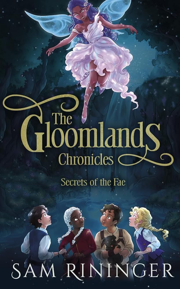 The Gloomlands Chronicles: Secrets of the Fae cover image