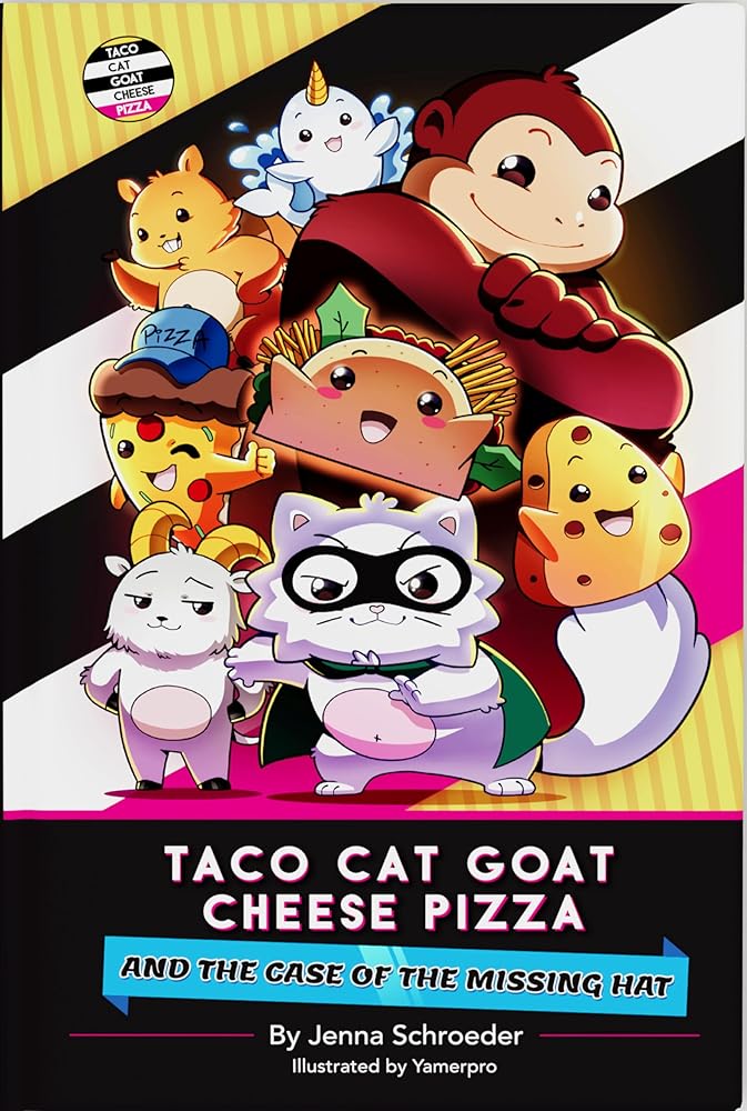 Taco Cat Goat Cheese Pizza and the Case of the Missing Hat - Graphic Novel - Hilarious & Fun Hardback Book for Ages 7+, Full-Color Artwork - Family-Friendly, Great for Gifting cover image