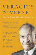 Veracity and Verse: A Preacher’s Reflections and Poems on Faith and Truth cover image