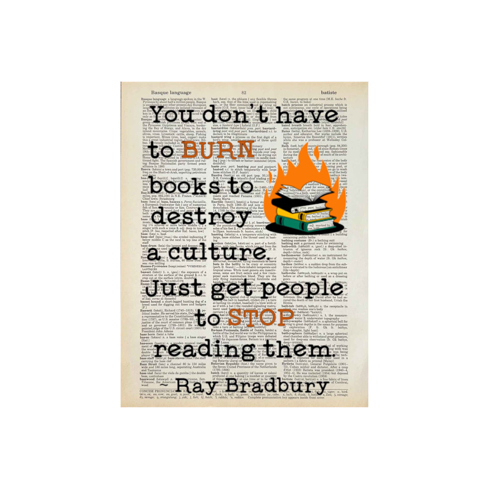 You don't have to burn | Dictionary Print | Vintage Book Art