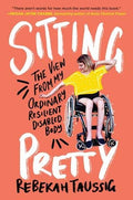 Sitting Pretty : Rebekah Taussig