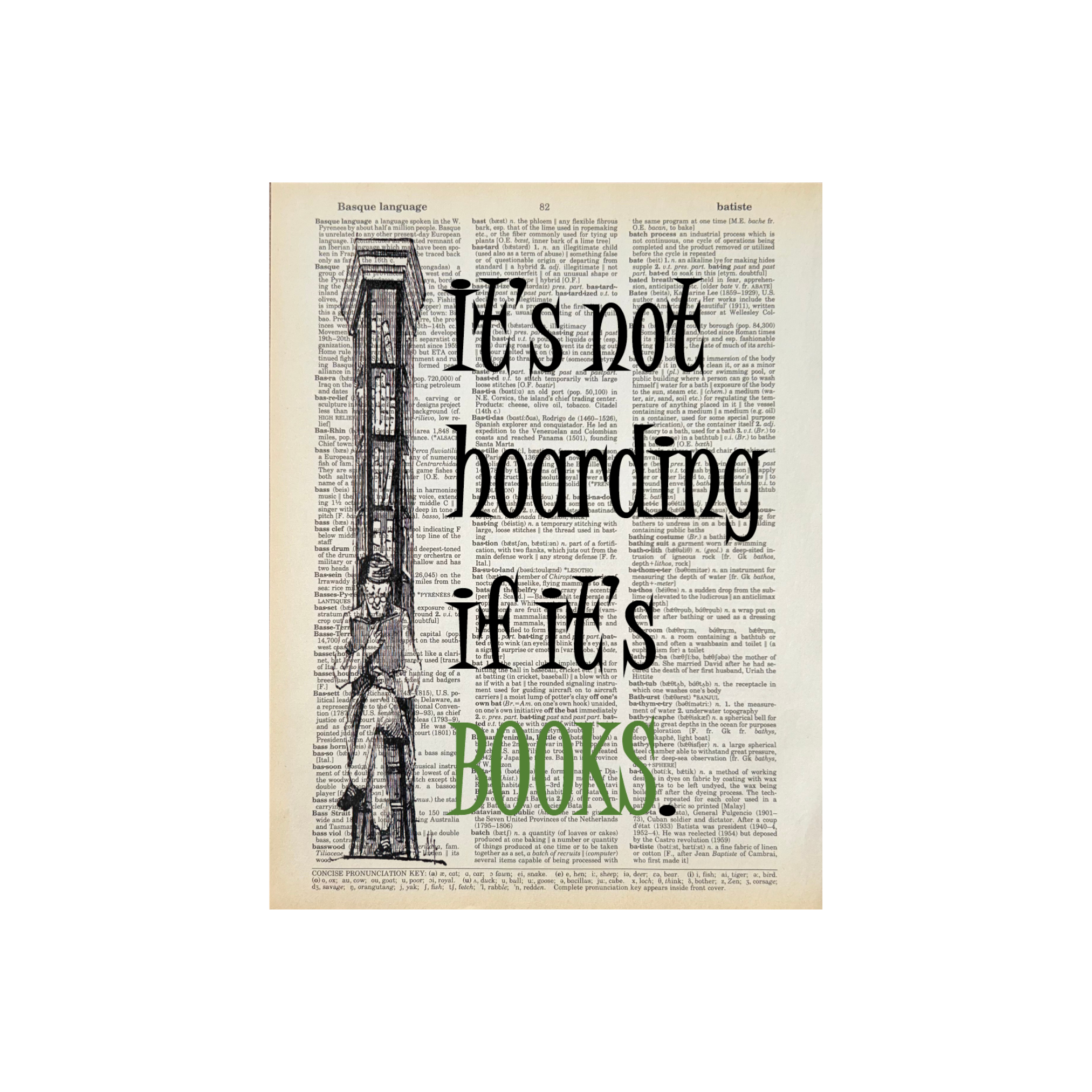 It's Not Hoarding  | Dictionary Print | Vintage Book Art